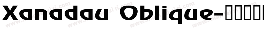 Xanadau Oblique字体转换